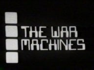 The War Machines title card.