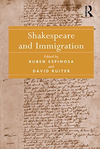 Shakespeare and Immigration by Espinosa & Ruiter
