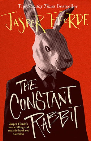 The Constant Rabbit by Jasper Fforde