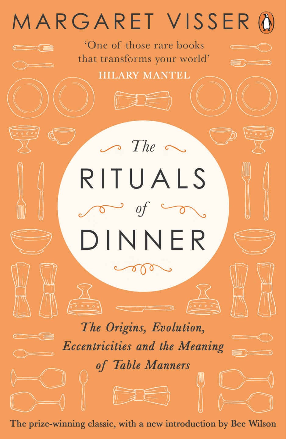 The Rituals of Dinner by Margaret Visser