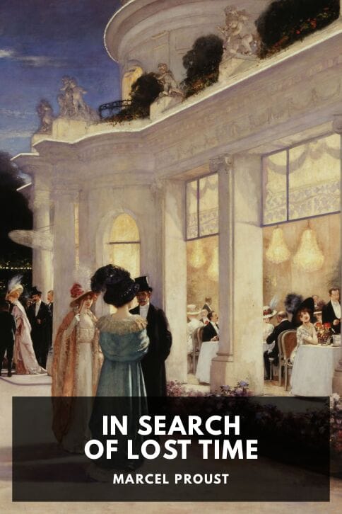 In Search of Lost Time by Marcel Proust